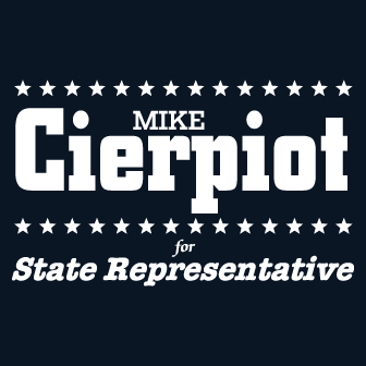 Mike Cierpiot For State Respresentative